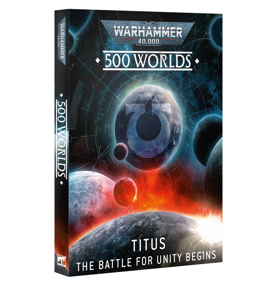 500 Worlds: Titus ? The Battle For Unity Begins